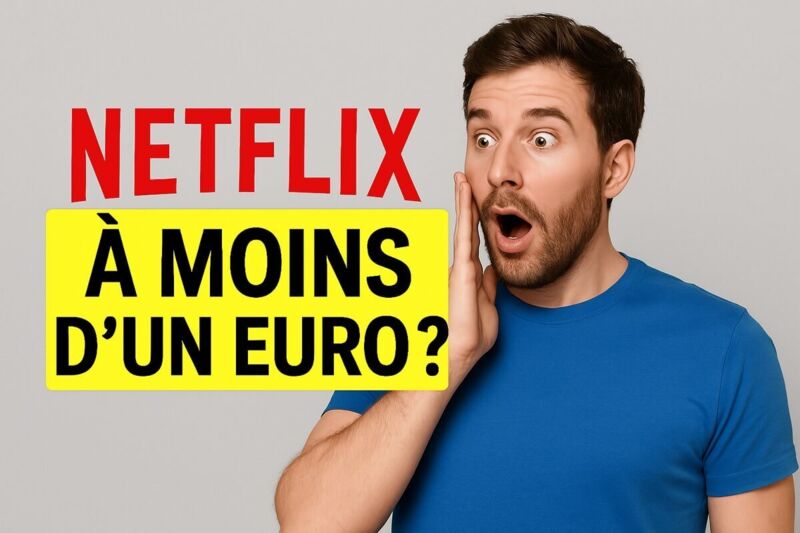 Voici comment certains payent Netflix moins d’un euro par mois… en toute légalité