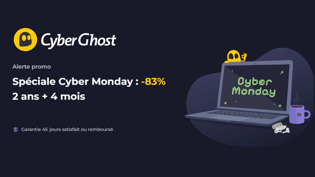     CyberGhost : le bon plan Black Friday revient pour le Cyber Monday… mais disparaît ce soir
